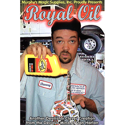 Royal Oil by Dan Harlan Trick