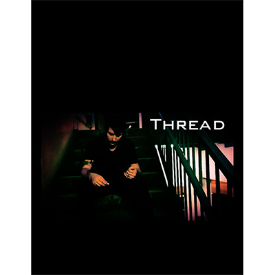 Thread by Adam Burton Video DOWNLOAD