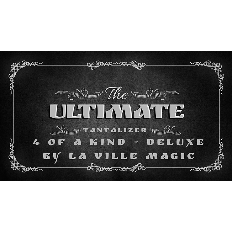 The Ultimate Tantalizer 4 Of A Kind Deluxe By La Ville Magic video DOWNLOAD