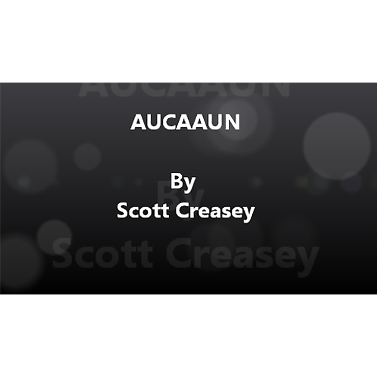 AUCAAUN Any Unknown Card at Any Unknown Number Video DOWNLOAD by Scott Creasey