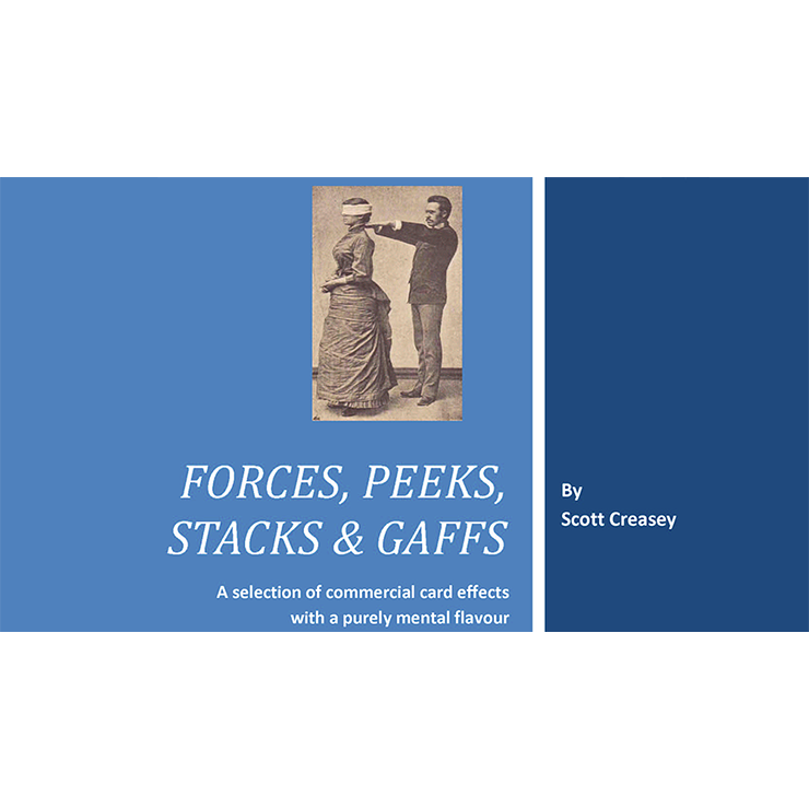 Forces Peeks Stacks & Gaffs Ebook Mentalism with Cards by Scott Creasey