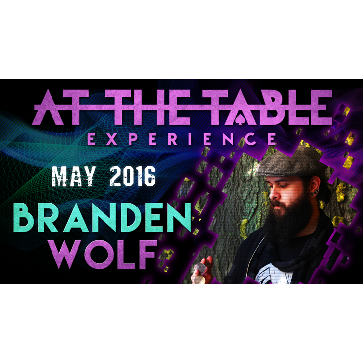 At the Table Live Lecture Branden Wolf May 4th 2016 video DOWNLOAD