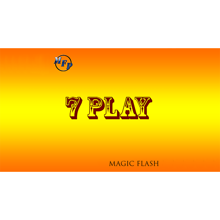 7 Play by Magic Flash video DOWNLOAD