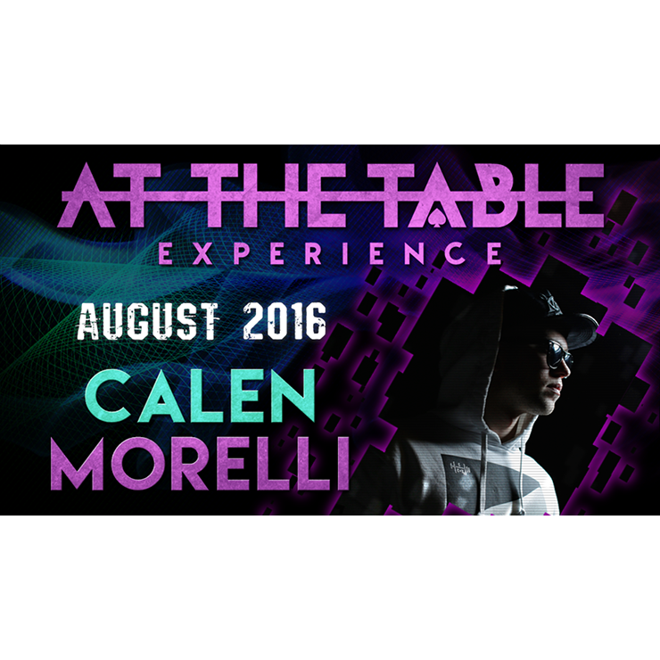 At The Table Live Lecture Calen Morelli August 17th 2016 video DOWNLOAD