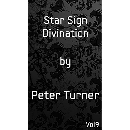 Star Sign Divination (Vol 9) by Peter Turner eBook DOWNLOAD