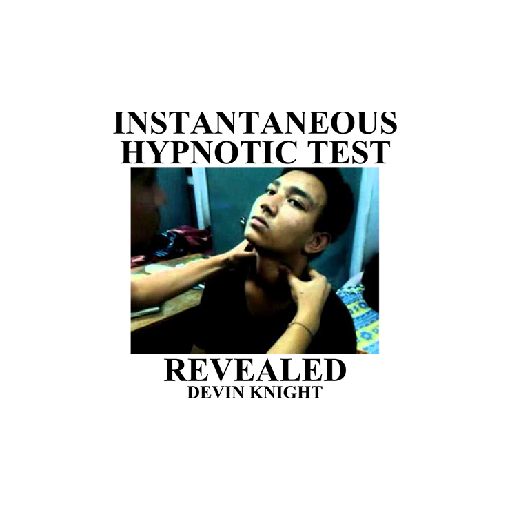 Instantaneous Hypnotic Test Revealed by Devin Knight eBook DOWNLOAD