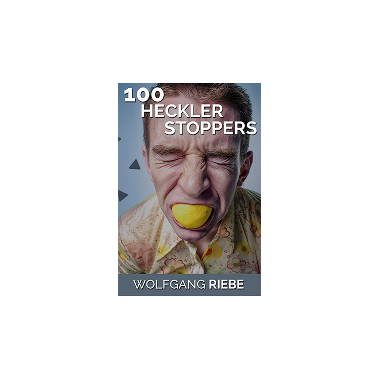 100 Heckler Stoppers by Wolfgang Riebe eBook DOWNLOAD