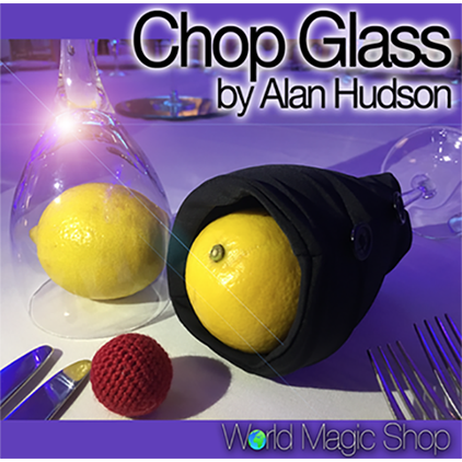 Chop Glass (Gimmicks and Online Instructions) by Alan Hudson and World Magic Shop Trick
