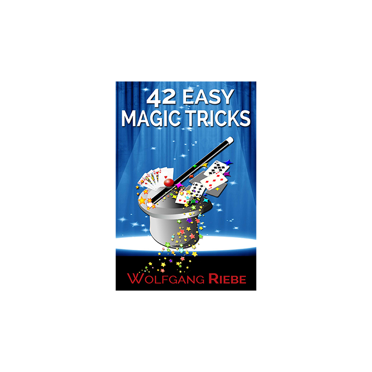 Easy Magic Tricks by Wolfgang Riebe eBook DOWNLOAD