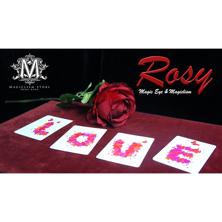 Rosy by Magic Eye & Magiclism Trick