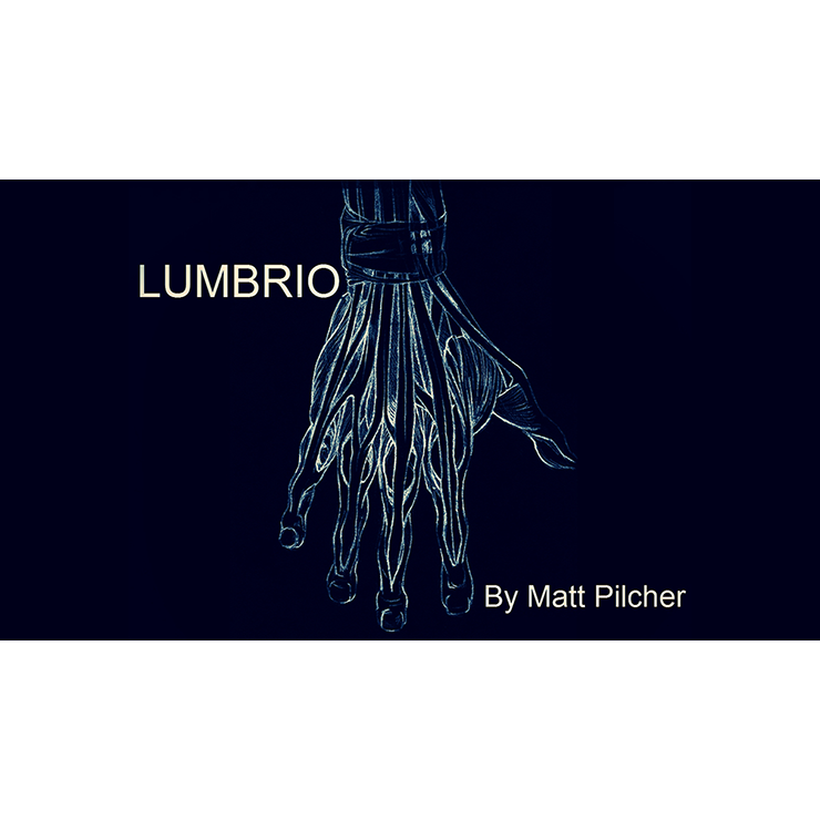 LUMBRIO by Matt Pilcher video DOWNLOAD