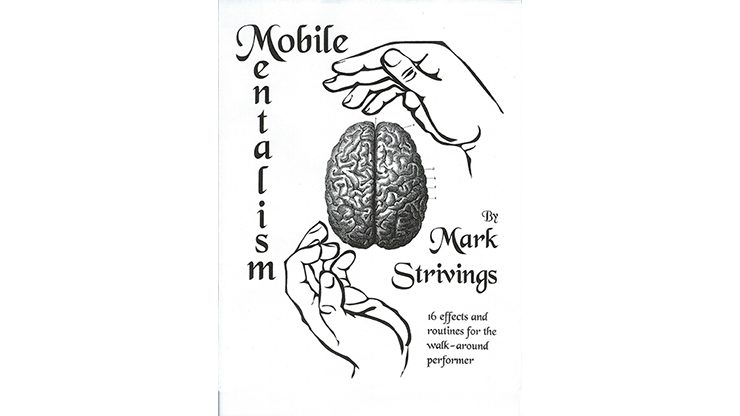 Mobile Mentalism Vol 1 by Mark Strivings Trick