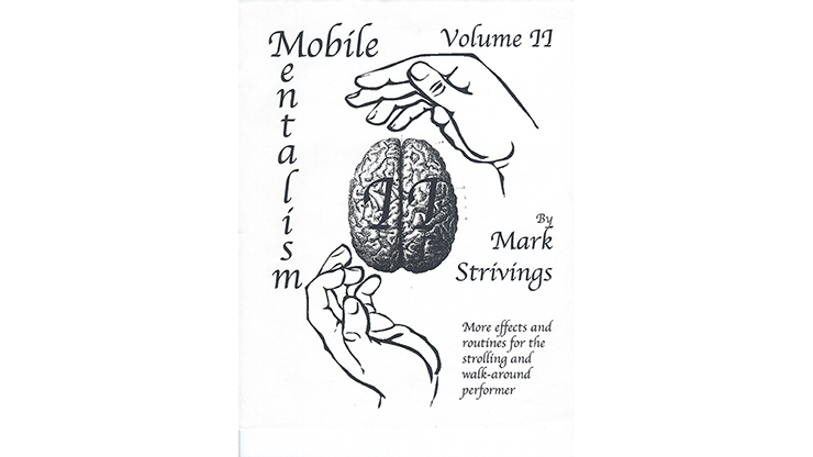 Mobile Mentalism Volume II by Mark Strivings Trick