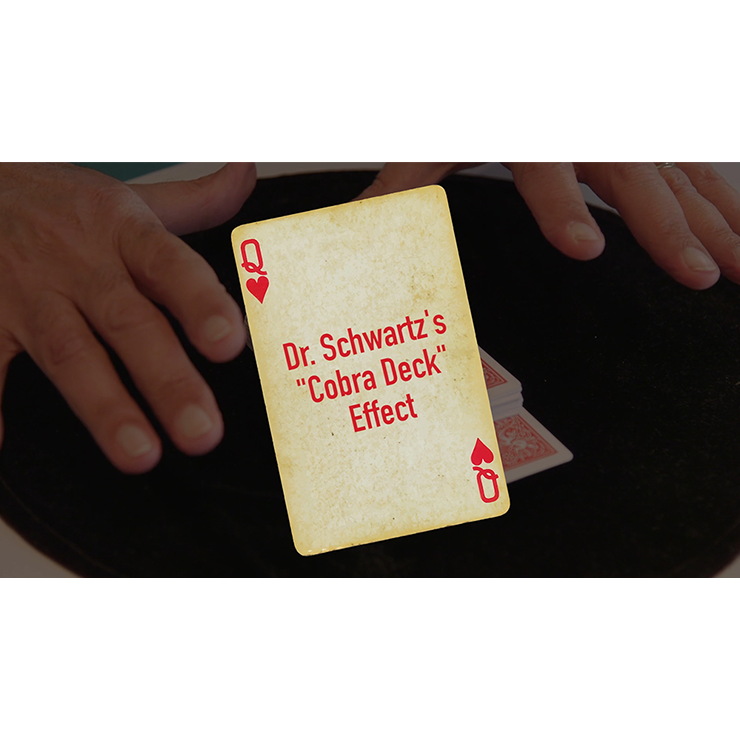 Dr. Schwartzs Cobra Deck Trick