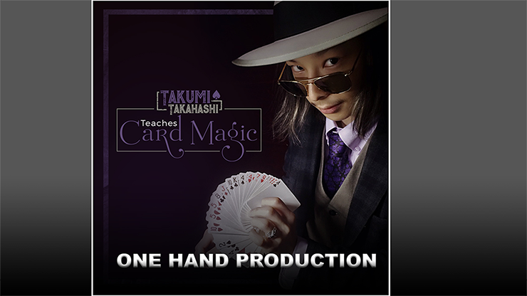 Takumi Takahashi Teaches Card Magic One Hand Production video DOWNLOAD