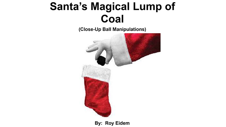 Santas Magical Lump of Coal by Roy W. Eidem eBook