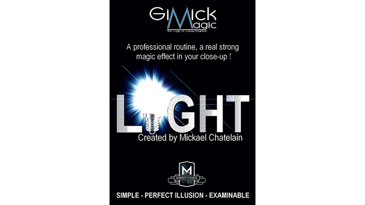 LIGHT (Gimmicks and Online Instruction) by Mickael Chatelain trick