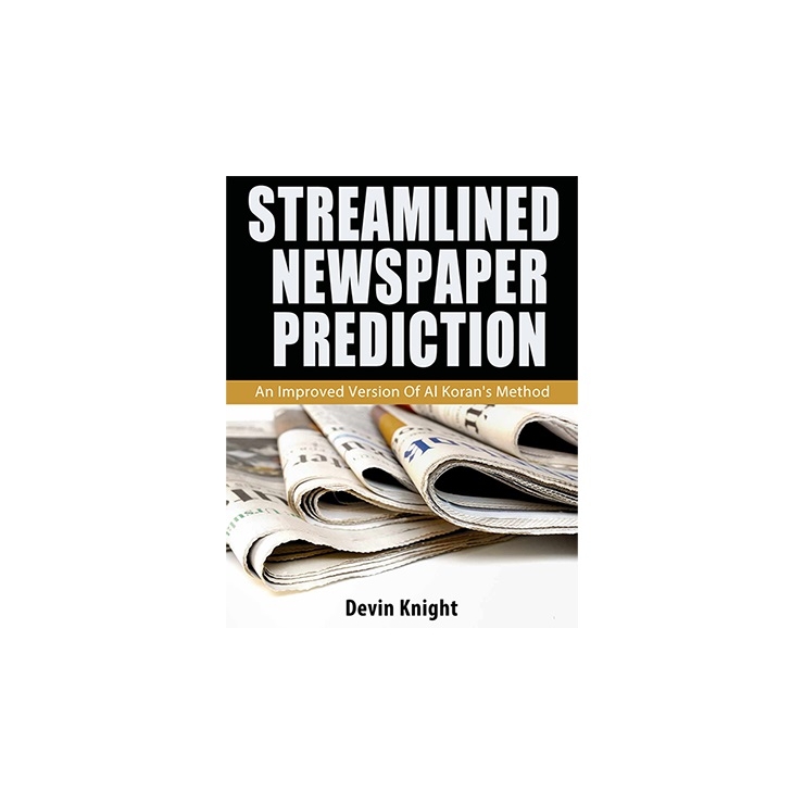 Streamlined Newspaper Prediction by Devin Knight eBook DOWNLOAD