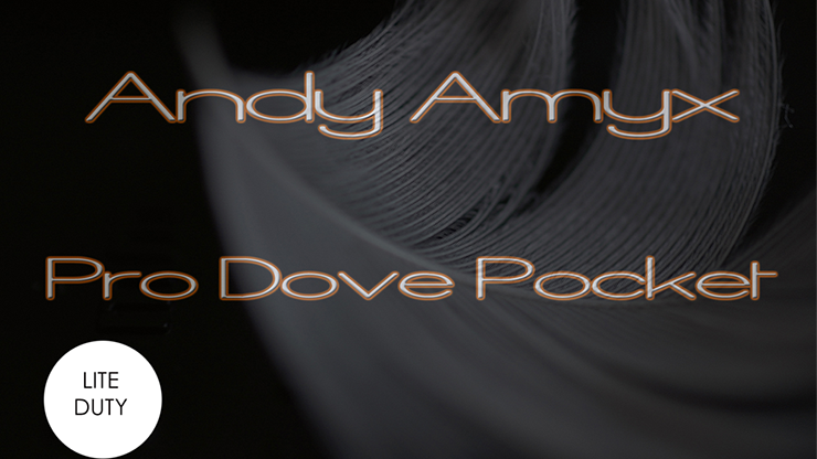 Pro Dove Pocket (Light Weight) by Andy Amyx Trick