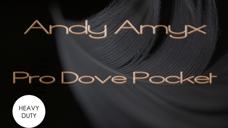 Pro Dove Pocket (Heavy Weight) by Andy Amyx Trick