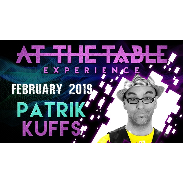 At The Table Live Lecture Patrik Kuffs February 20th 2019 video DOWNLOAD