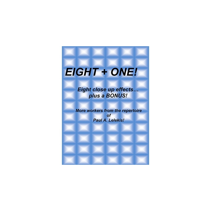 Eight + One! by Paul A. Lelekis eBook DOWNLOAD