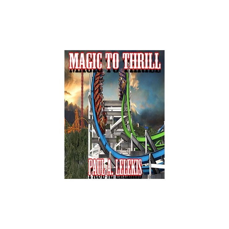 Magic to Thrill (with Four Videos) by Paul A. Lelekis Mixed Media DOWNLOAD