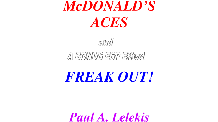 McDonalds Aces and Freak Out! by Paul A. Lelekis Mixed Media DOWNLOAD