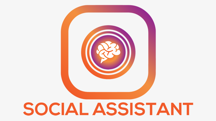 SOCIAL ASSISTANT by Calix and Vincent Trick