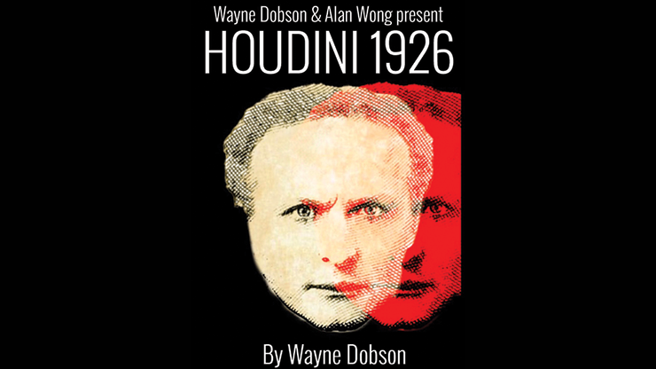 Houdini 1926 by Wayne Dobson and Alan Wong Trick