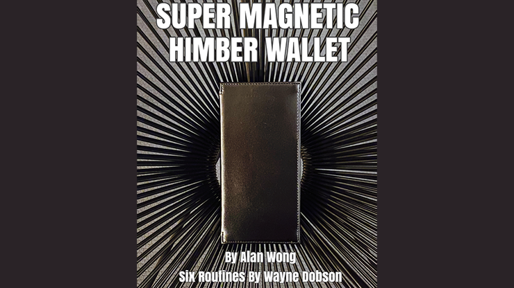 Super Magnetic Himber Wallet by Alan Wong Trick