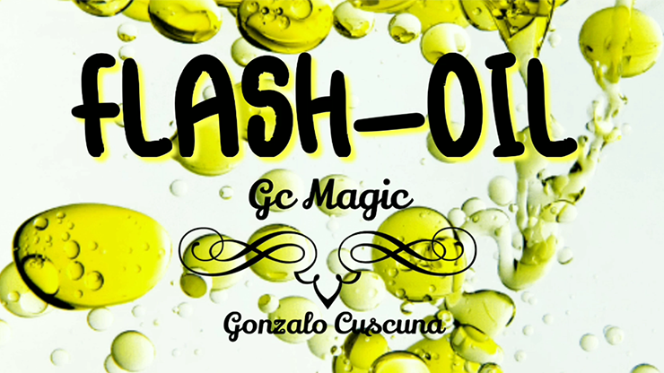 Flash Oil by Gonzalo Cuscuna video DOWNLOAD