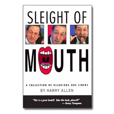 Sleight of Mouth by Harry Allen eBook DOWNLOAD