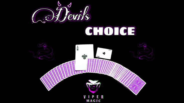 Devils Choice by Viper Magic video DOWNLOAD