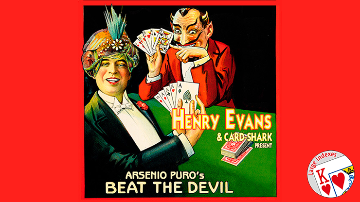 Henry Evans and Card Shark Present Arsenio Puros Beat the Devil Large Index (Gimmicks and Online Instructions) Trick