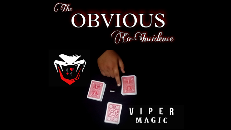 The Obvious Co Incidence by Viper Magic video DOWNLOAD