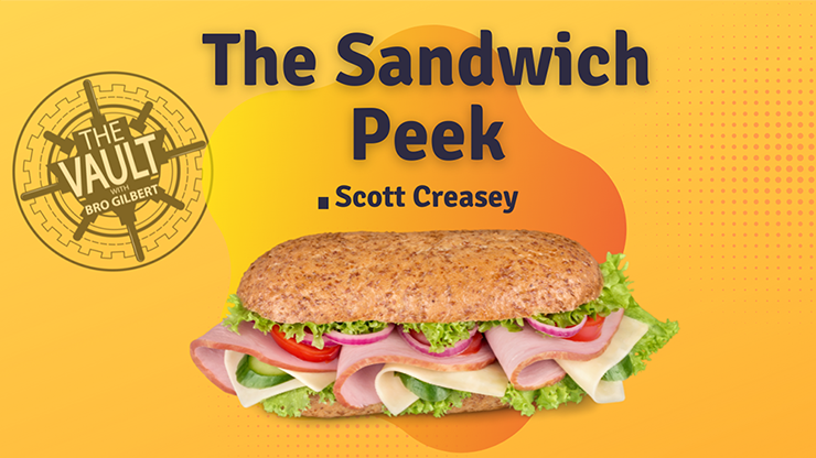 The Vault The Sandwich Peek by Scott Creasey video DOWNLOAD