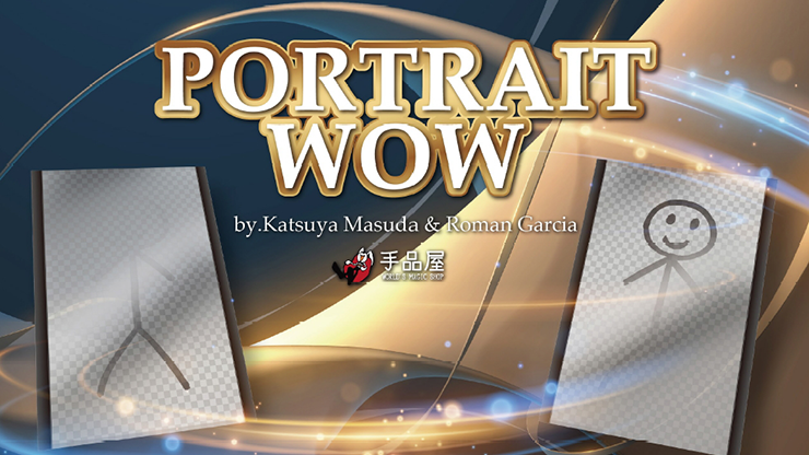 PORTRAIT WOW (Gimmick and Online Instructions) by Katsuya Masuda and Roman Garcia Trick