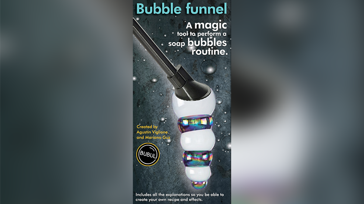 BUBBLE FUNNEL by Agustin Viglione and Mariano Guz Trick