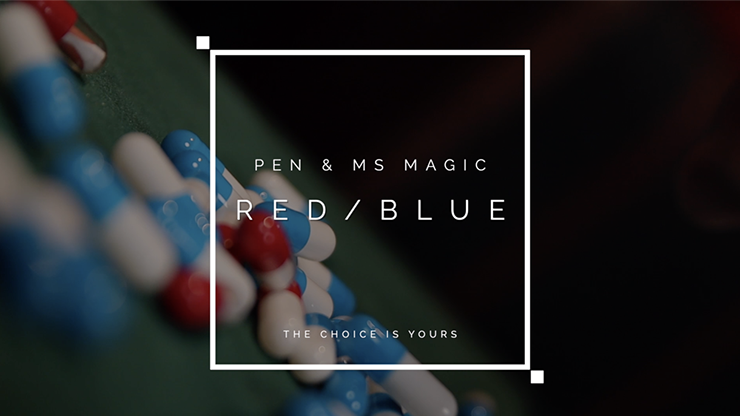 RED PILL BLUE PILL by Pen Bond Lee & MS Magic Trick