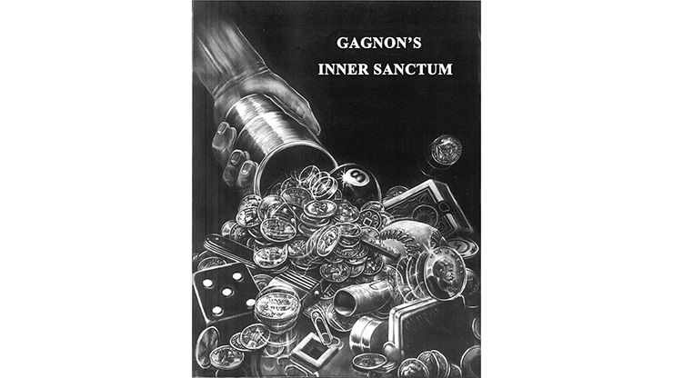 Gagnons Inner Sanctum by Tom Gagnon Book