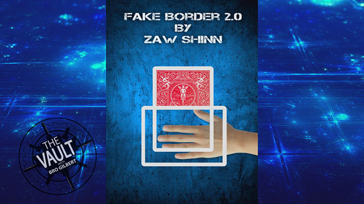 The Vault Fake Border 2.0 By Zaw Shinn video DOWNLOAD