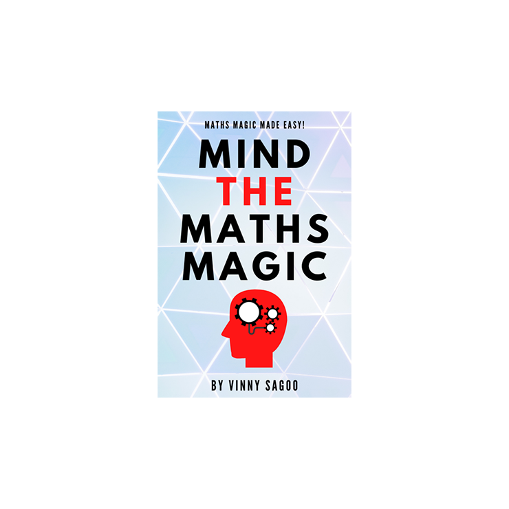 Mind The Maths Magic by Vinny Sagoo Trick