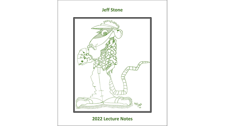 Jeff Stones 2022 Lecture Notes by Jeff Stone Book