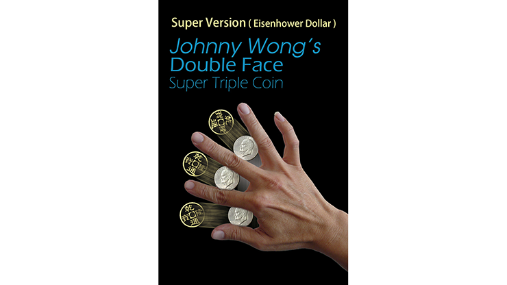 (Super Version) Double Face Super Triple Coin Eisenhower Dollar Size by Johnny Wong Trick