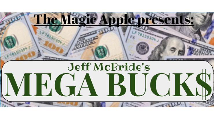 MEGABUCKS by Jeff McBride Trick