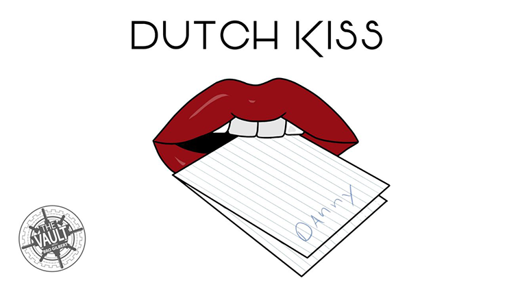 The Vault Dutch Kiss by Danny Urbanus video DOWNLOAD