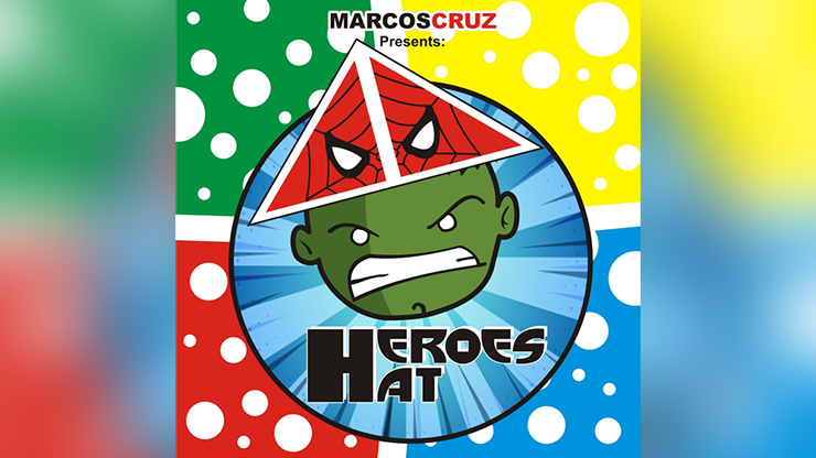 HEROES HAT by Marcos Cruz Trick