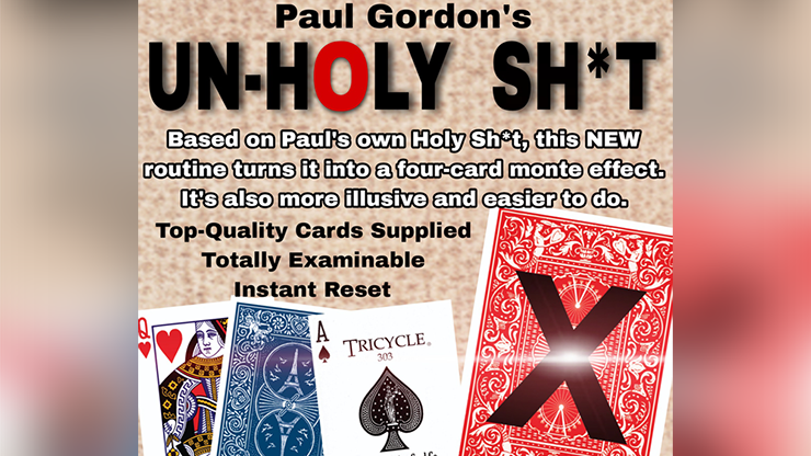 UNHOLY SH*T by Paul Gordon Trick