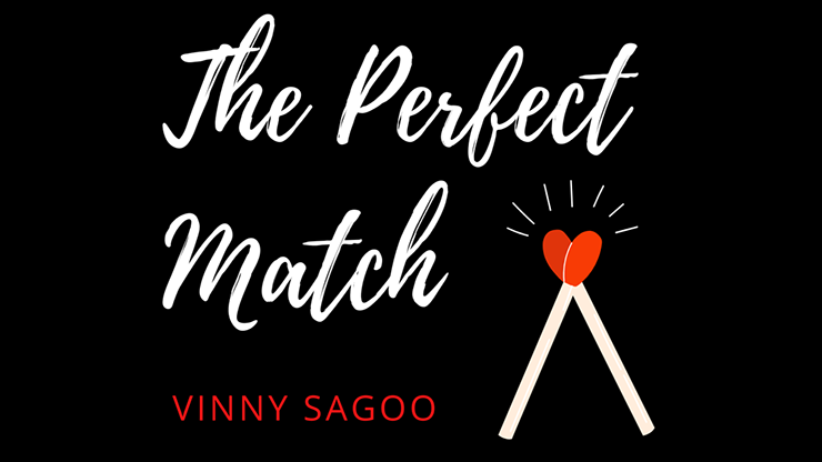 PERFECT MATCH (Gimmicks and Online Instructions) by Vinny Sagoo Trick